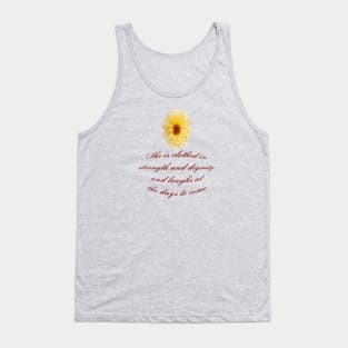 She Is Clothed With Strength And Dignity Proverbs 31:25 Tank Top